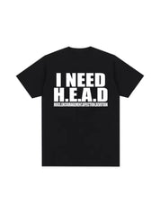 "Need H.E.A.D" Cotton Tees