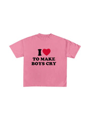 "Make Boy's Cry" Cotton Tees