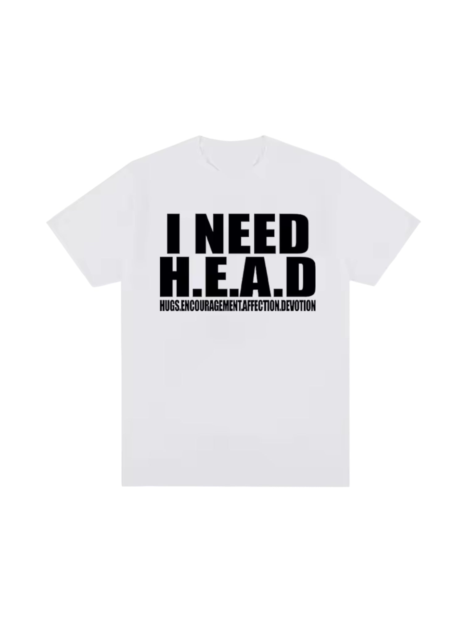 "Need H.E.A.D" Cotton Tees