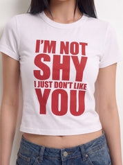 Don't Like You slogan graphic cotton tee — women's streetwear