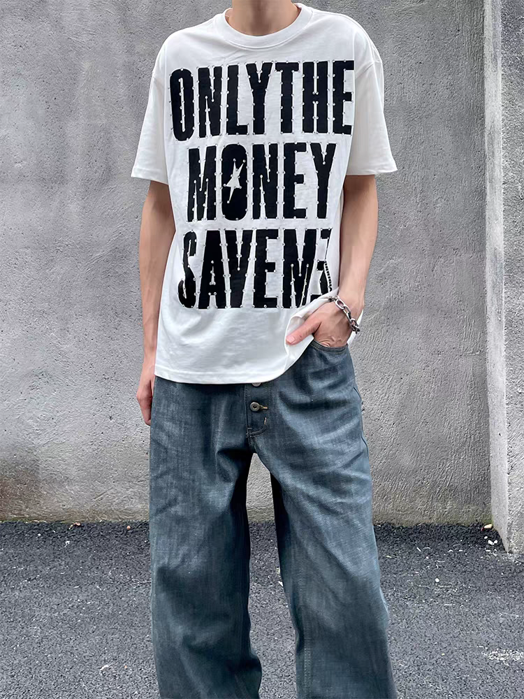 "Only Money Save Me" Pure Cotton Tees