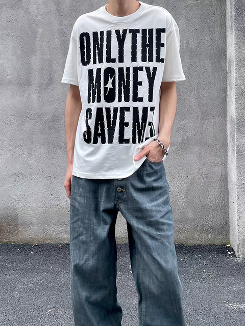 "Only Money Save Me" Pure Cotton Tees
